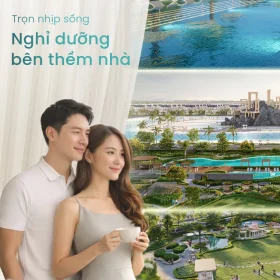 Masteri Grand Coast | Nhịp sống nghỉ dưỡng ngay bên thềm nhà