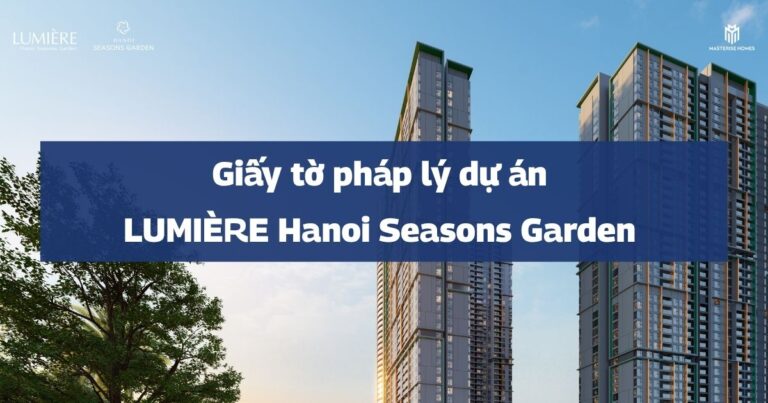 [FULL] Giấy tờ pháp lý dự án Hanoi Seasons Garden