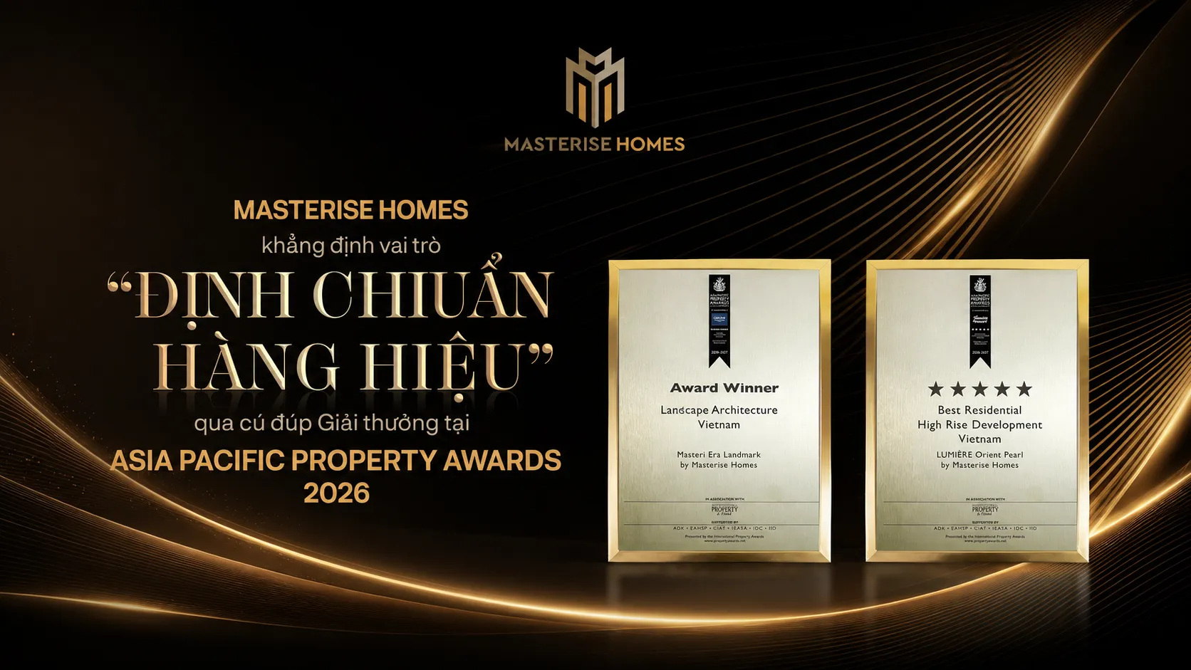 Masterise Homes tại APPA 2026: Hai Giải Thưởng Quốc Tế Khẳng Định Tiêu Chuẩn Hàng Hiệu