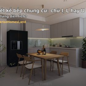 Thiết kế bếp chung cư: chữ I, L hay U phù hợp từng diện tích?